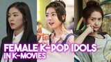 K-POP IDOLS ACTING IN KOREAN MOVIES Part.2🎬｜IRENE, LIM NA YOUNG, YOONA