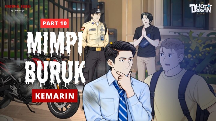 MIMPI BURUK KEMARIN PART 10 - Animasi Sekolah