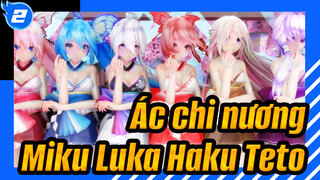 [Ác chi nương/MMD/GokuRakuJoudo] Hatsune Miku&Megurine Luka&Yowane Haku&
Kasane Teto_2