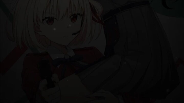 Lycoris recoil edit