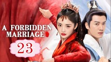 ᗩ ᖴOᖇᗷIᗪᗪᗴᑎ ᗰᗩᖇᖇIᗩᘜᗴ - ᗴᑭIՏOᗪᗴ 23 [ᗴᑎᘜ Տᑌᗷ]