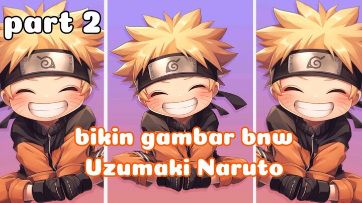 Menggambar anime ( Uzumaki Naruto) part 2