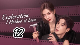 EXPLORATION METHOD OF LOVE | EP 12 | TAGALOG DUB