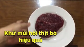 2 CÁCH KHỬ MÙI HÔI THỊT BÒ HIỆU QUẢ- NGHỆ THUẬT GÓC BẾP