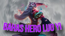 INI DIA 5 KELEBIHAN HERO LUO YI