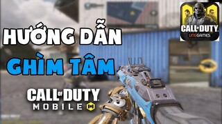 HƯỚNG DẪN GHÌM TÂM GIẢM GIẬT CƠ BẢN CHO NEWBIE TRONG CALL OF DUTY MOBILE VN | Thạc sĩ Lâm