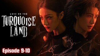 Love on The Turquoise Land Episode 9-10 Subtitle Bahasa Indonesia