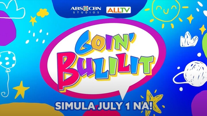 GOIN' BULILIT IS BACK!