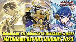 Manadome, Tellarknights, Minkanko, & More! Yu-Gi-Oh! Metagame Report January 2023