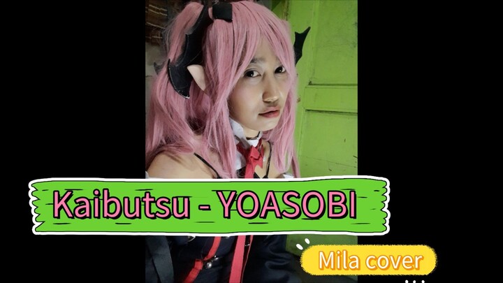 [One Take] Krull Tepes coverin lagu YOASOBI.. hihi :) Kaibutsu - Yoasobi (Mila cover) #JPOPENT