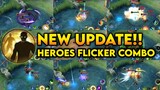 UPDATE!! ALL NEW HEROES FLICKER COMBO (FLICKER TRICKS)!- MLBB