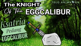 Ksatria Pedang Eggcalibur