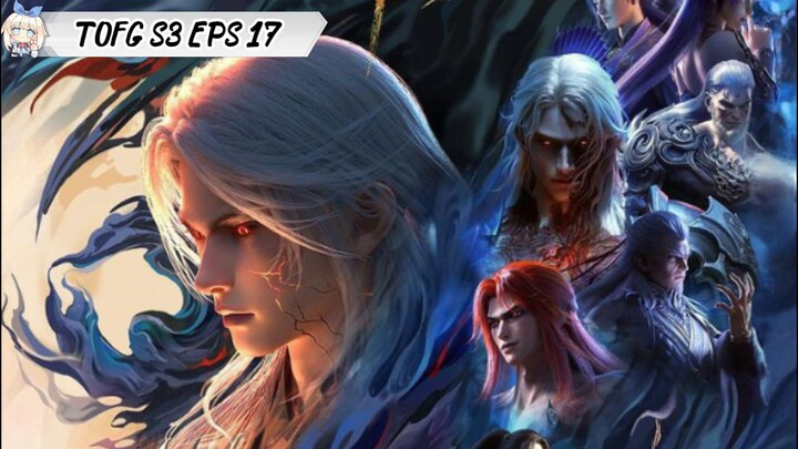 Tomb of Fallen Gods season 3 episode 17