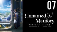 Unnamed Memory Act.2 (Season 2) Episode 7 (Sub Indo)