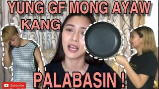 BAWAL LUMABAS - Kim Chiu (Yung gf mong ayaw kang palabasin !! )