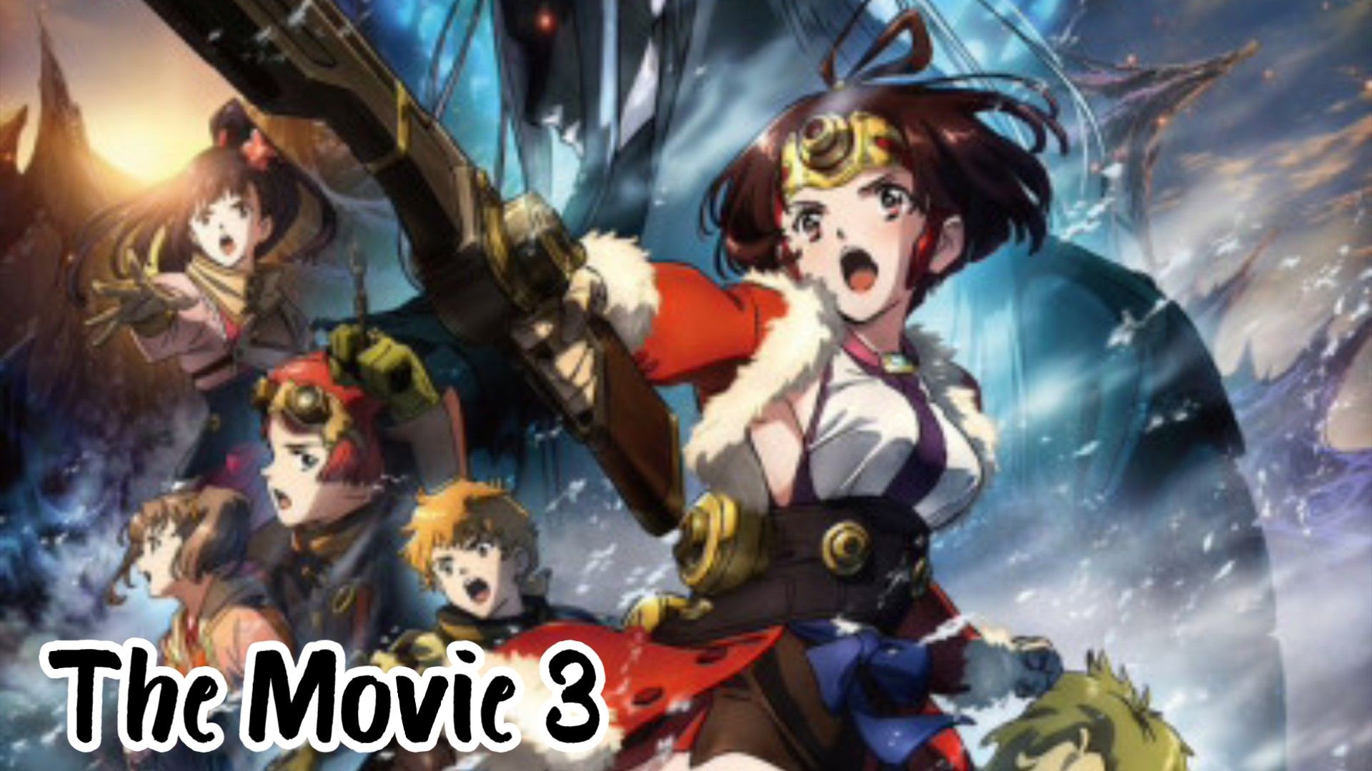 Koutetsujou no Kabaneri Movie 3: Unato Kessen - BiliBili