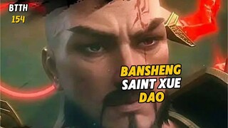 BTTH Season 5 Episode 154 Subtitle Indonesia - Terbaru Saint Xue Dao