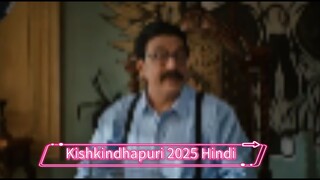 Kishkindhapuri 2025 Hindi dubbed