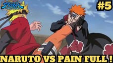 Naruto VS Pain Akatsuki - Naruto X Boruto Ultimate Ninja Storm Connections #5