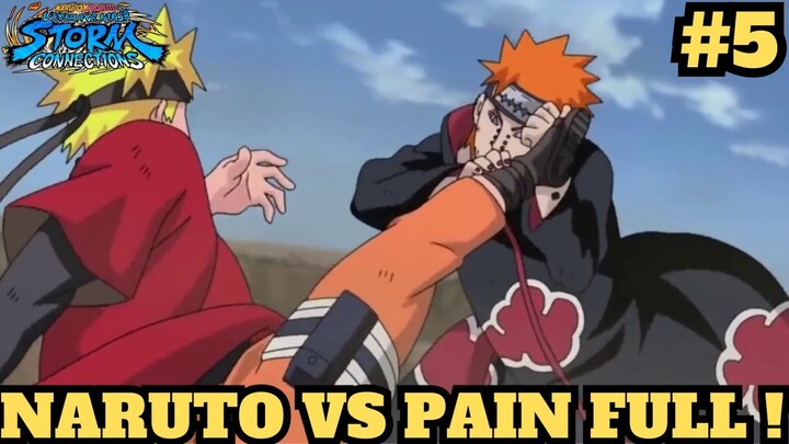Naruto VS Pain Akatsuki - Naruto X Boruto Ultimate Ninja Storm Connections #5