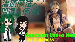 The Wrong Way to Use Healing Magic Reaction Usato Ken as Gilgamesh🇬🇧🇮🇩|No Part