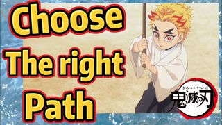 Choose The right Path