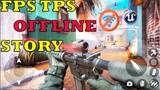 TOP 29 BEST NEW FPS TPS OFFLINE STORY GAMES ANDROID  WITH ULTRA HIGH GRAPHICS 2021