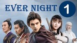 Ever Night Episode 59 English sub