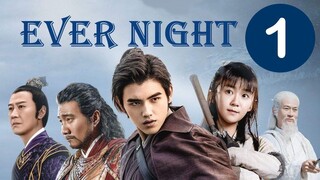 Ever Night Episode 14 Season 1 English sub