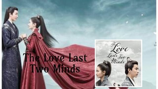THE LOVE LAST TWO MINDS *Ep.28
