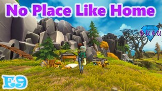 No Place Like Home | Alpha Ver. 0.16.58 | Gameplay / Let's Play | E9