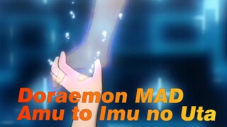 [Doraemon/MAD] Amu to Imu no Uta