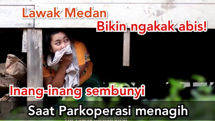 #lawakmedan ngakak abis Inang2 sembunyi ditagih Parkoperasi alasannya bikin ngocok perut