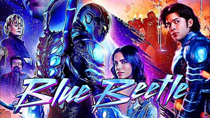 Blue Beetle 2023। HINDI DUBBING ।