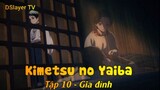 Kimetsu no Yaiba Tập 10 - Gia đình