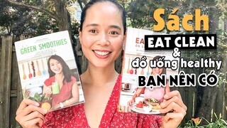 Sách Eat Clean - Ăn Sạch Sống Khoẻ cho tất cả mọi người