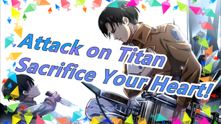 [Attack on Titan] Top Fights after Repression, Sacrifice Your Heart!