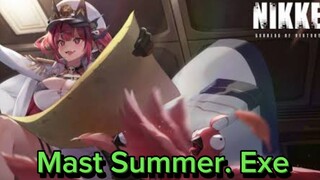 Mast summer. Exe || Nikke