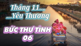 Ngày mai tươi sáng đang đợi bạn | Bức Thư Tình Số 06