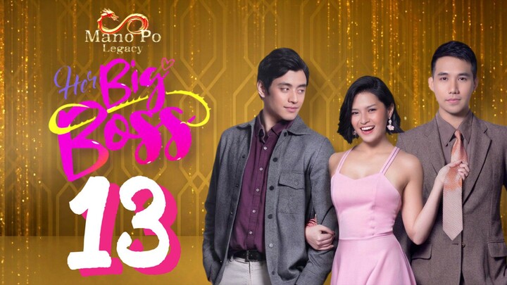 MANO PO Legacy | Her Big Boss 🇵🇭 | Episode 13
