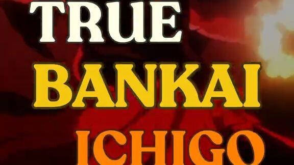 True Bankai Ichigo sebenernya sekuat apa?!