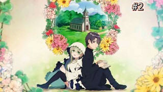 Tập 2 Nữ thánh Cecilia và mục sư Lawrence