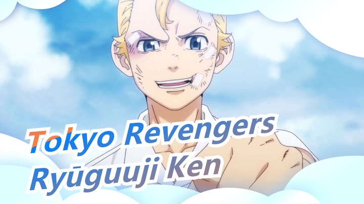 [Tokyo Revengers] Ryūguuji Ken| No.2 In Club