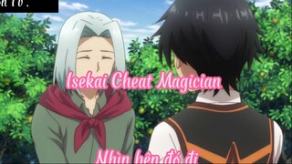 Isekai Cheat Magician 4 Nhìn bên đó đi