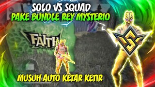 SOLO VS SQUAD PAKE BUNDLE REY MASTERIO‼️ AUTO BOOYAH 15 KILL‼️