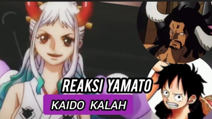 Reaksi Yamato Kaido Kalah. by. One Piece