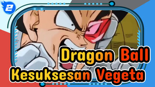 [Kompilasi Dragon Ball] Salah Satu Kesuksesan Vegeta yang Langka_2