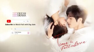 [Eng sub] Time to Fall in Love • Ep8