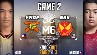 FNATIC ONIC PH vs SELANGOR RED GIANTS GAME 2 | FNOP vs SRG GAME 2 | M6 KNOCKOUT STAGE B03