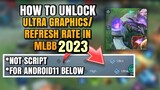 How to Enable Ultra Graphics in Mobile Legends For Android 11 Using Taichi 2023 - Easy Method